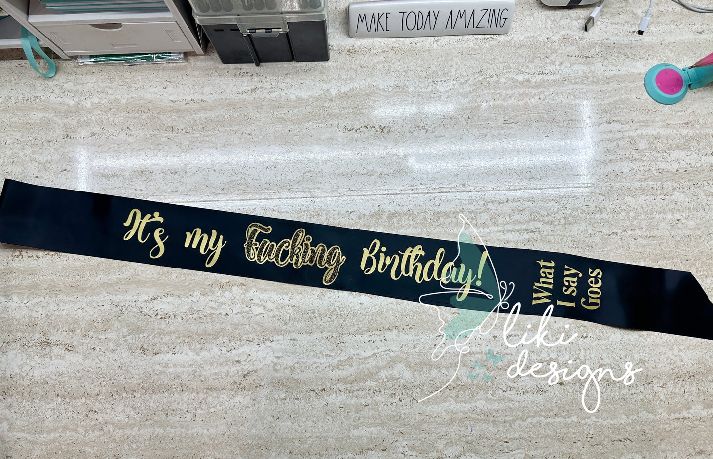 It's my F*cking Birthday - Bravo TV Inspired Sash